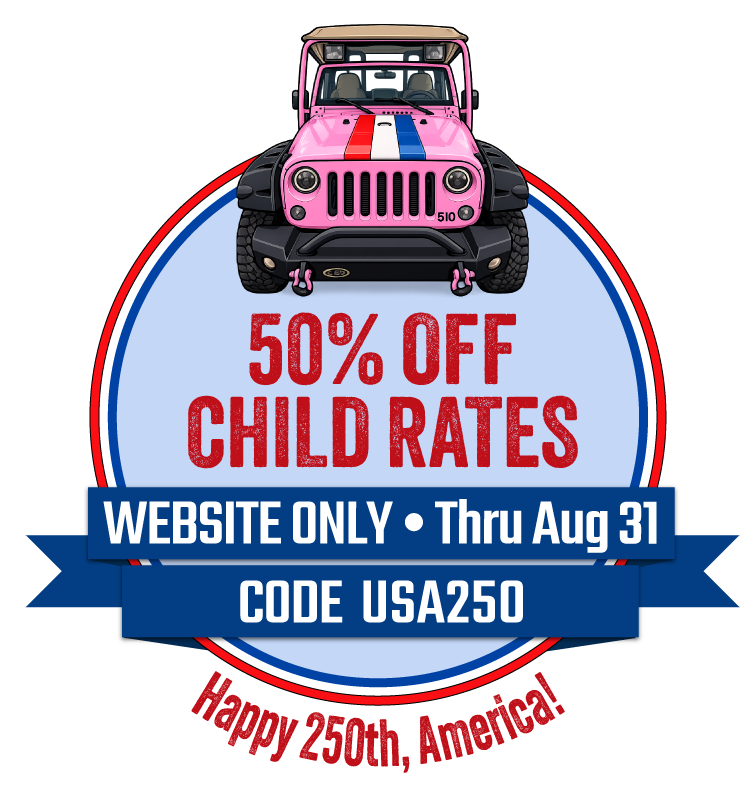 A pink jeep appears above the text: 50% off child rates - Website only - through Aug 31 - Code USA250 - Happy 250th, America!