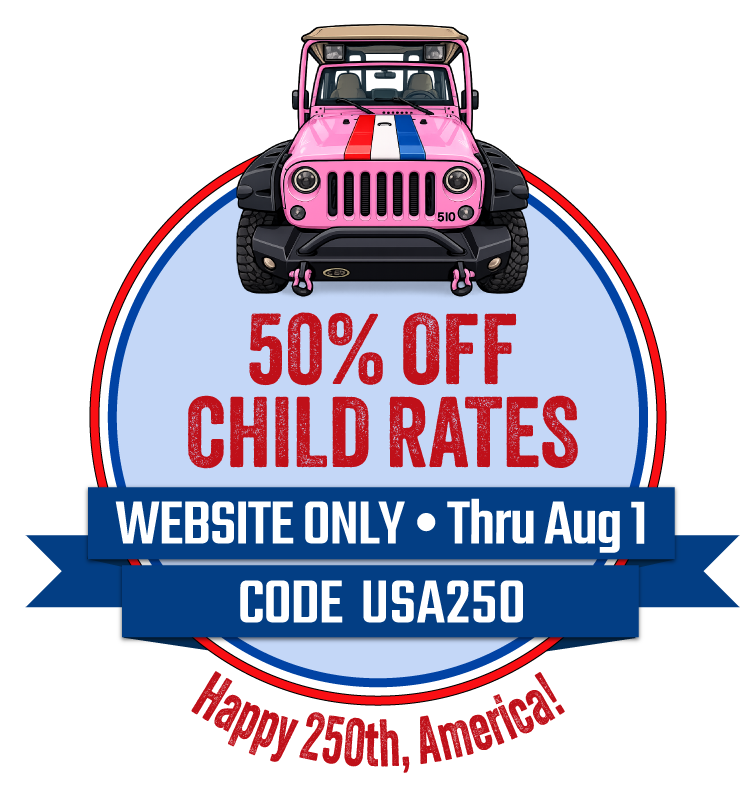 A pink jeep appears above the text: 50% off child rates - Website only - through Aug 1 - Code USA250 - Happy 250th, America!